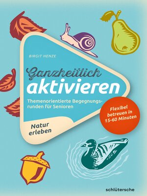 cover image of Ganzheitlich aktivieren 3, Natur erleben